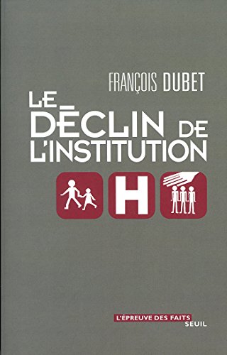 Download Le Déclin de l'institution Download Le Déclin de l'institution