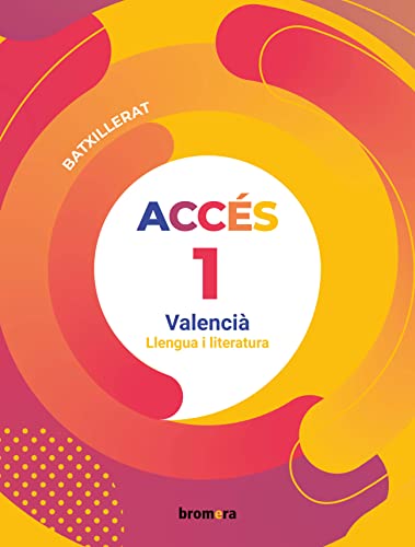 Accés 1r Batxillerat Valencià: llengua i literatura