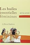 voir fiche du jeu Les huiles essentielles féminines - Retrouver son essence féminine