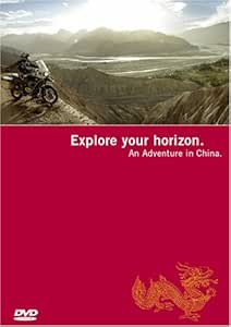Explore your horizon. Ein Motorrad Abenteuer in China.