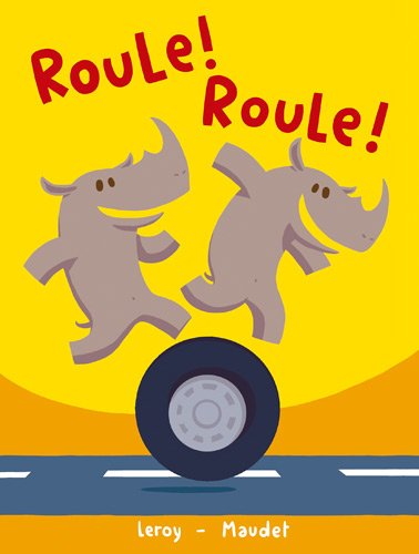 <a href="/node/63816">Roule ! Roule !</a>