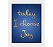 Tiedribbons® Today I Choose Joy Framed Poster(13.6 Inch X 10.2 Inch) RS.379.00
