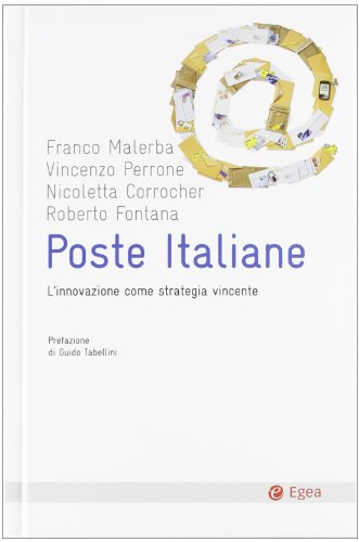 Poste Italiane. L'innovazione come strategia vincente libro
