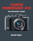 Image de Canon Powershot G15 (The Expanded Guide) (English Edition)