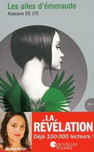 couverture de : Les ailes d'&eacute;meraude