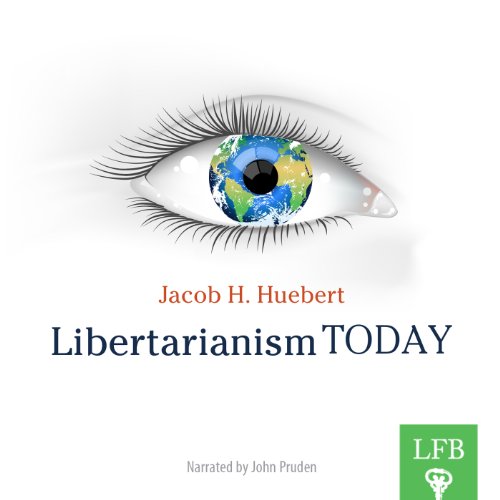 Libertarianism Today