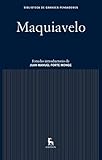  Maquiavelo (Biblioteca Grandes Pensadores nº 13)