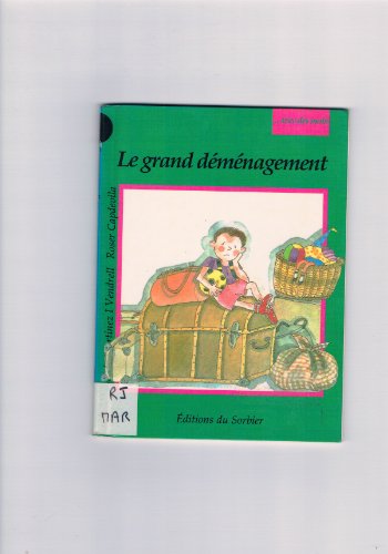 Le grand déménagement
