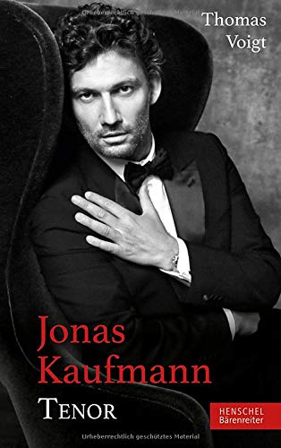 Jonas Kaufmann. Tenor livre