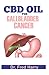 Produktbild CBD OIL FOR GALLBLADDER CANCER: Explore the Therapeutic Power of CBD Oil in Treating Gallbladder Cancer