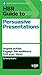 HBR Guide to Persuasive Presentations (HBR Guide Series) by Nancy Duarte