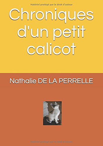 Download Chroniques d'un petit calicot Download Chroniques d'un petit calicot