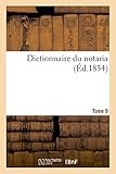 Image de Dictionnaire du notariat Tome 9