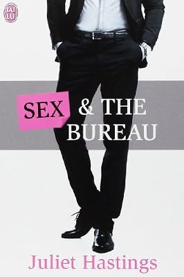 Juliet Hastings Sex And The Bureau