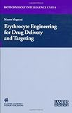 Image de Erythrocyte Engineering for Drug Delivery and Targeting (Biotechnology Intelligence Unit)