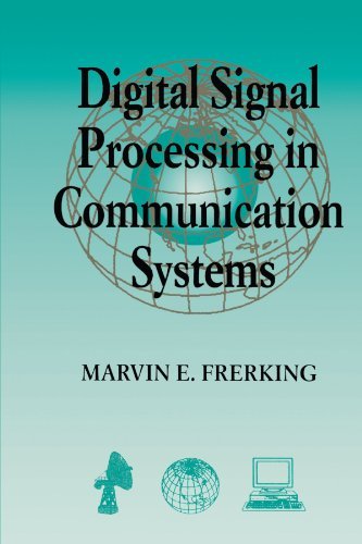 Digital Signal Processing In Communications Systems by Marvin E. Frerking (2010-02-19)