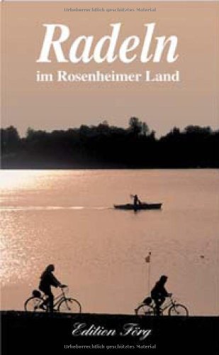 Download Radeln im Rosenheimer Land. Regionalreiseführer Download Radeln im Rosenheimer Land. Regionalreiseführer