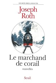 Le Marchand De Corail Joseph Roth Babelio Le Marchand De Corail Joseph Roth Babelio