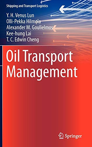 Oil Transport Management (Shipping and Transport Logistics)