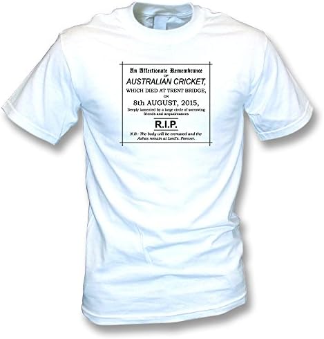The Day Australian Cricket Died 08/08/2015 T-Shirt (Small, White)