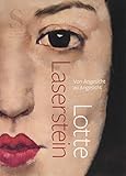 Lotte Laserstein: Von Angesicht zu Angesicht by Alexander Eiling, Elena Schroll