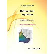 Differential Equation: Theory & Solved Examples (Applied Mathematics Book 5)