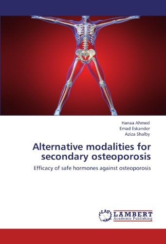 Alternative Modalities for Secondary Osteoporosis