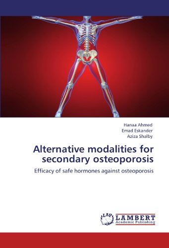 Alternative Modalities for Secondary Osteoporosis