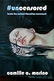 #uncensored: inside the animal liberation movement (English Edition) by 