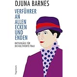 Verführer an allen Ecken und Enden: Ratschläge für die kultivierte Frau (Wagenbachs andere Taschenbücher)