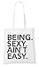 Produktbild Being Sexy Aint Easy Bag White