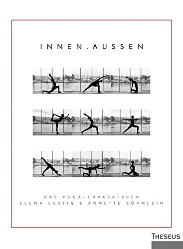Download Innen / Außen: Das Yoga-Chakra-Buch Download Innen / Außen: Das Yoga-Chakra-Buch