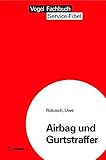  Airbag und Gurtstraffer (Service Fibel)
