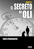Image de EL SECRETO DE OLI (Ámbar nº 1)