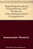 Image de Regulating Broadcast Programming