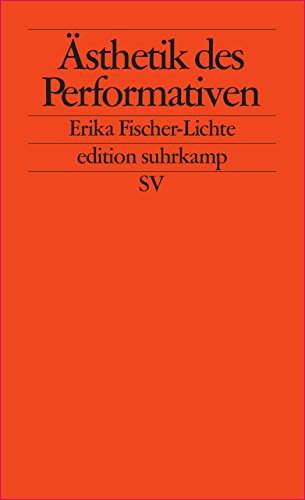 Ästhetik des Performativen (edition suhrkamp)