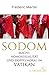 Sodom: Macht, Homosexualität und Doppelmoral im Vatikan by 