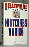 HISTOIRES VRAIES VOL 2