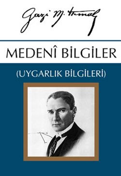 Preisvergleich Produktbild Medeni Bilgiler - Gazi M.Kemal