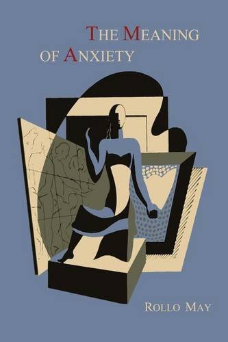 The Meaning of Anxiety [1950 First Edition]