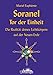 Soranel - Tor der Einheit: Die Realität deines Lichtkörpers auf der Neuen Erde by 
