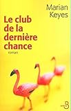 Le club de la dernière chance
