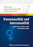 Image de Transsexualität und Intersexualität: Medizinische, ethische, soziale und juristische Aspekte (Huma