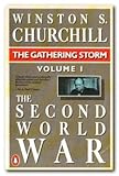 The Second World War: Gathering Storm v. 1