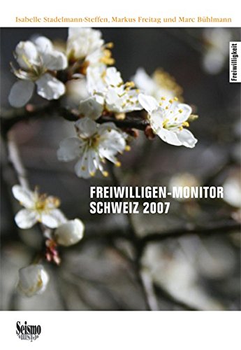 Freiwilligen-Monitor Schweiz 2007 (Freiwilligkeit)