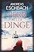 Herr aller Dinge: Roman by Andreas Eschbach
