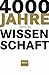 Produktbild 4000 Jahre Wissenschaft