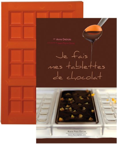 Coffret Je fais mes tablettes de chocolat : Avec un moule à tablettes francais Coffret Je fais mes tablettes de chocolat : Avec un moule à tablettes francais