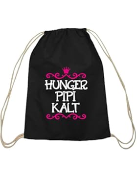 Shirtstreet24, Hunger Pipi Kalt, Prinzessin Baumwoll natur Turnbeutel Rucksack Sport Beutel