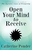 Open Your Mind to Receive by 
